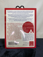 Load image into Gallery viewer, Being Japanese American